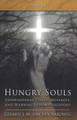Hungry Souls: Supernatural Visits, Messages, and Warnings From Purgatory