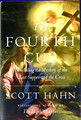 The Fourth Cup by Scott Hahn