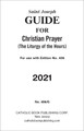 Saint Joseph Guide for 
Christian Prayer 2021