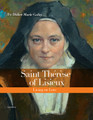Saint Thérèse of Lisieux
Living on Love