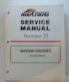 Mercury MerCruiser Service Manual #21, In-Line Diesel, 1994  NEW P/N 90-806934