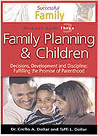 The Successful Family: Family Planning and Children (Resource Guide)