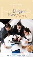 The Law of Diligent Hard Work