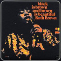 RUTH BROWN-Black Is Brown And Brown Is Beautiful-R&B-NEW CD