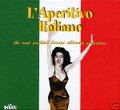 V.A.-L'Aperitivo Italiano-Real Cocktail Lounge Collection-NEW 3CD