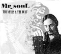 MR. SOUL-The Years & The Dust--NEW CD