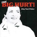 Toni Fisher - Big Hurt - tremulous voice! -NEW CD