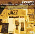 Groovy Vol1-A Collection Of Rare Jazzy Club Tracks-LP