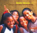 Sister Bossa Vol 7-Cool Jazzy Cuts With A Brazilian-CD