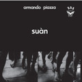 ARMANDO PIAZZA-Suan-72 Italian psych folk rock-NEW LP