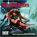 Carlo Rustichelli-Milano Rovente/Gang War in Milan-NEW CD