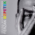 FERZAN OZPETEK ORIGINAL MOVIE SOUNDTRACKS-NEW CD