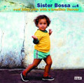 Sister Bossa Vol 4-Cool Jazzy Cuts With A Brazilian-CD