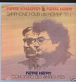 P.HENRY/P.SCHAEFFER-Symphonie Pour Un Homme Seul/Concerto Des Ambiguïtés-new LP