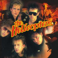Helicopters-The Best Of The Helicopters-NEW CD