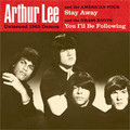 ARTHUR LEE-STAY AWAY/YOU I'LL BE FOLLOWING-SINGLE 7"