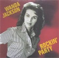 WANDA JACKSON-ROCKIN'PARTY-'56-61-Rockabilly Queen-NEW LP