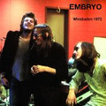 EMBRYO-WIESBADEN 1972-KRAUTROCK-Prog Jazz-Rock World-NEW CD