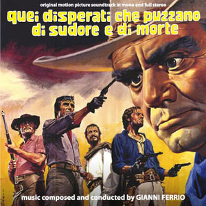 Gianni Ferrio-Quei disperati che puzzano di sudore e di morte-NEW CD -  Vinyl Kiosk