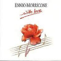 Ennio Morricone-...WITH LOVE-COMPILATION LOVE TRACKS-CD