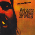 GRAHAM BOND-SOLID BOND-heavy blues-rock fusion-NEW CD