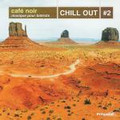 VA-Cafè Noir:Chill Out #2-V.A.-IRMA RECORDS-NEW CD