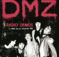 DMZ/LYRES-Radio Demos '76/Live At Cantones Boston '82-NEW CD