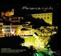 MENORCA NIGHTS-soft jazzy House club tracks-new CD 6576