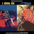 Carlo Savina-I senza Dio/...E intorno a lui fu morte-ITALIAN WESTERN OST-NEW CD