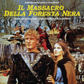 Carlo Savina-Il massacro della foresta nera-'66 OST-NEW CD
