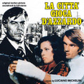 Luciano Michelini-LA CITTA GIOCA D'AZZARDO-'75 OST-NEW CD
