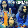 Le Orme-ANTHOLOGY-ITALIAN PROGRESSIVE ROCK '67-73-NEW CD