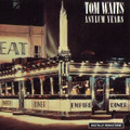 TOM WAITS-ASYLUM YEARS-70s Compilation-NEW CD