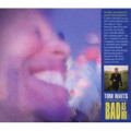 TOM  WAITS-BAD AS ME-NEW CD