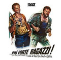 Guido & Maurizio De Angelis-Piu' forte ragazzi!-'72 OST Spencer/Hill-NEW CD