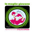 Stelvio Cipriani-La moglie giovane-'74 THILLER OST-NEW CD
