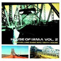 V.A.-House of Irma vol.2-Trippy House dance instrumentals-NEW 2LP