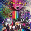 V.A.-Astral Daze 3-South African Psych Underground 60/70s-NEW CD