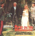 Armando Trovaioli-Berlin '39-OST-NEW CD