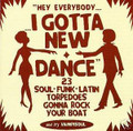 Gotta New Dance-23 Soul-Funk-Latin Torpedoes CD