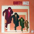 VA-Dirty Jazz-Old School Swing & New Jazzy Breaks For Cool Cats-IRMA-NEW 2LP