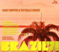 Honey Drippers & The Pegalo Singers-Brazil 71-new CD