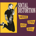 Social Distortion-Somewhere Between Heaven and Hell-'92 Punk Rockabilly-NEW LP