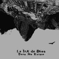 La Ira De Dios-Peru No Existe-2012 Peruvian Space Punks-NEW CD