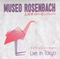 Museo Rosenbach-Live in Tokyo-Italian Prog Rock-NEW 2CD
