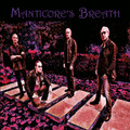 MANTICORE'S BREATH-The Ancient words/Metamorphosis-NEW SINGLE 7" COL