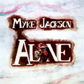 MYKE JACKSON-Alone-''Felt''-'75 psychedelic folk,power pop,lounge-rock-NEW LP COLORED