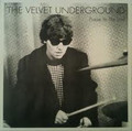 Velvet Underground - Praise Ye The Lord -NEW LP
