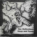 The Reflections-Slugs And Toads-'81 obscure gem of British post-punk-NEW LP