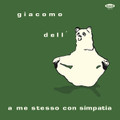 Giacomo Dell'Orso-A me stesso con simpatia-'75 Italian Bossa Jazz Funk-NEW LP